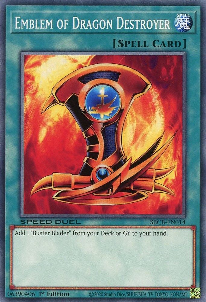 Emblem of Dragon Destroyer (SBCB-EN014) - Common