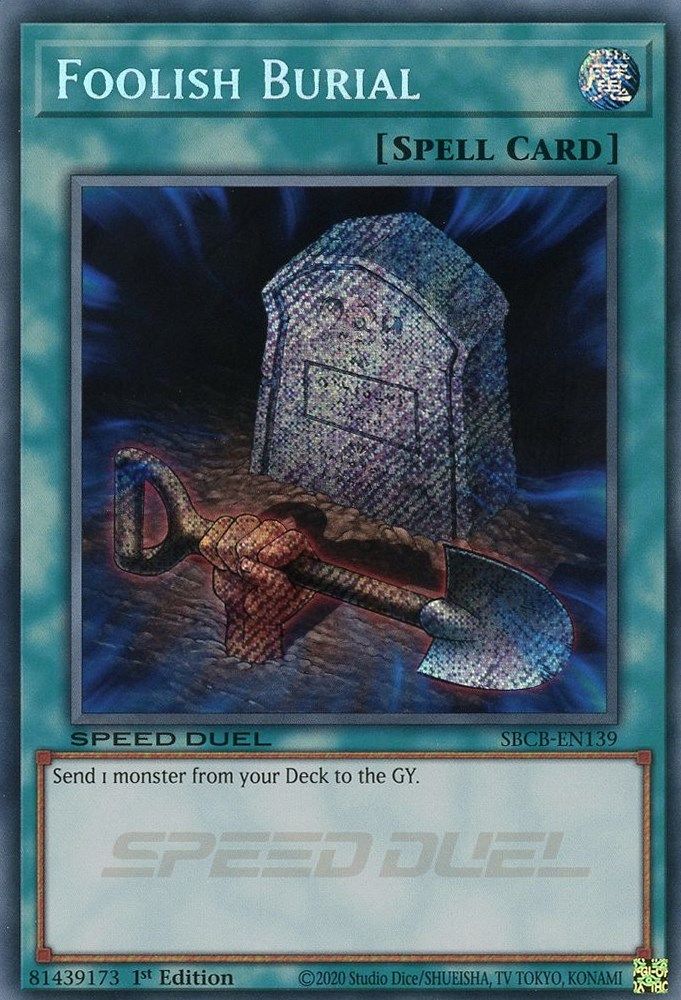 Foolish Burial (Secret) (SBCB-EN139) - Secret Rare