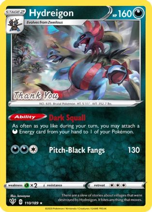 Hydreigon 110/189  - Reverse Holofoil - Promo