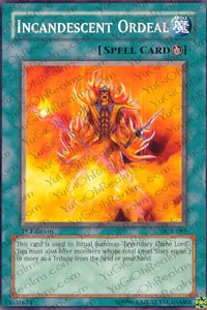 Incandescent Ordeal (DCR-085) - Common