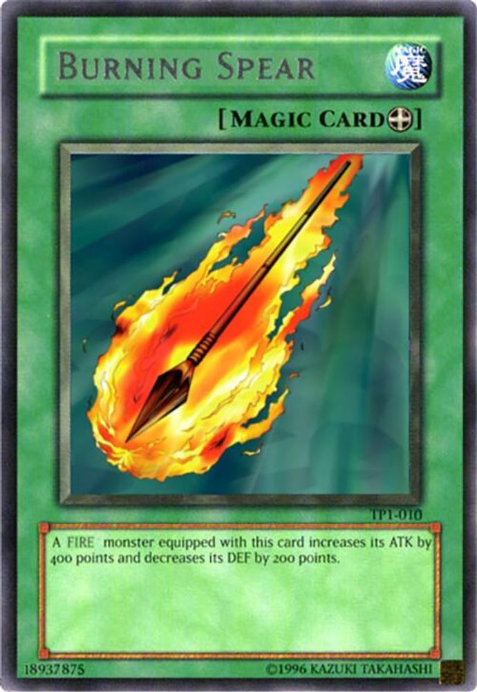 Burning Spear (TP1-010) - Rare