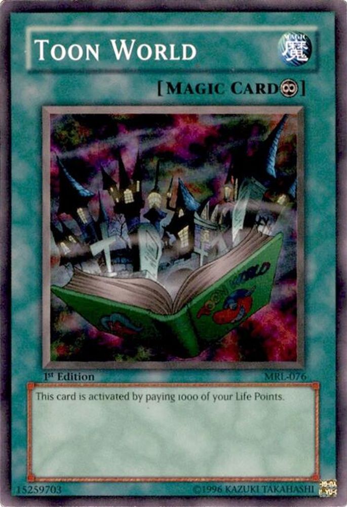Toon World (MRL-076) - Super Rare