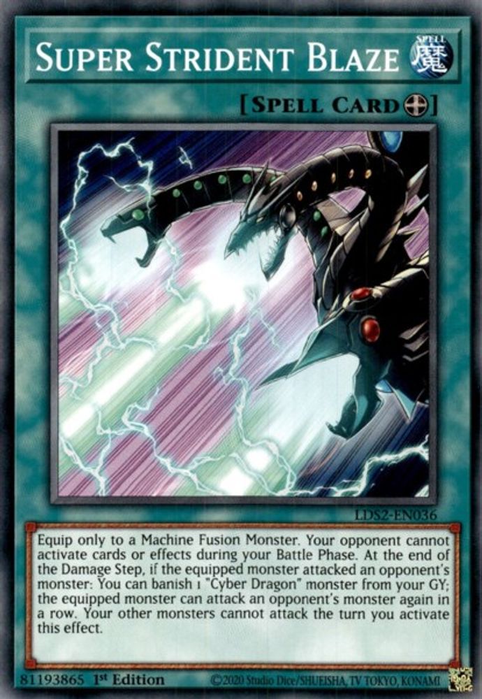 Super Strident Blaze (LDS2-EN036) - Common