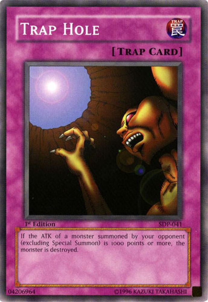 Trap Hole (SDP-041) - Common