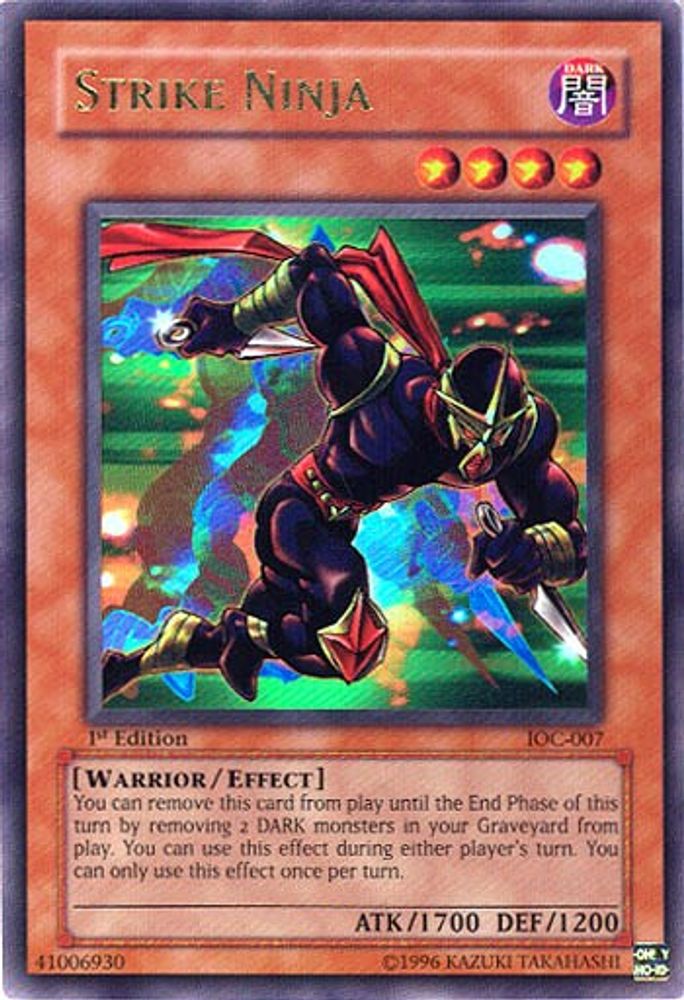 Strike Ninja [IOC-007] Ultra Rare 