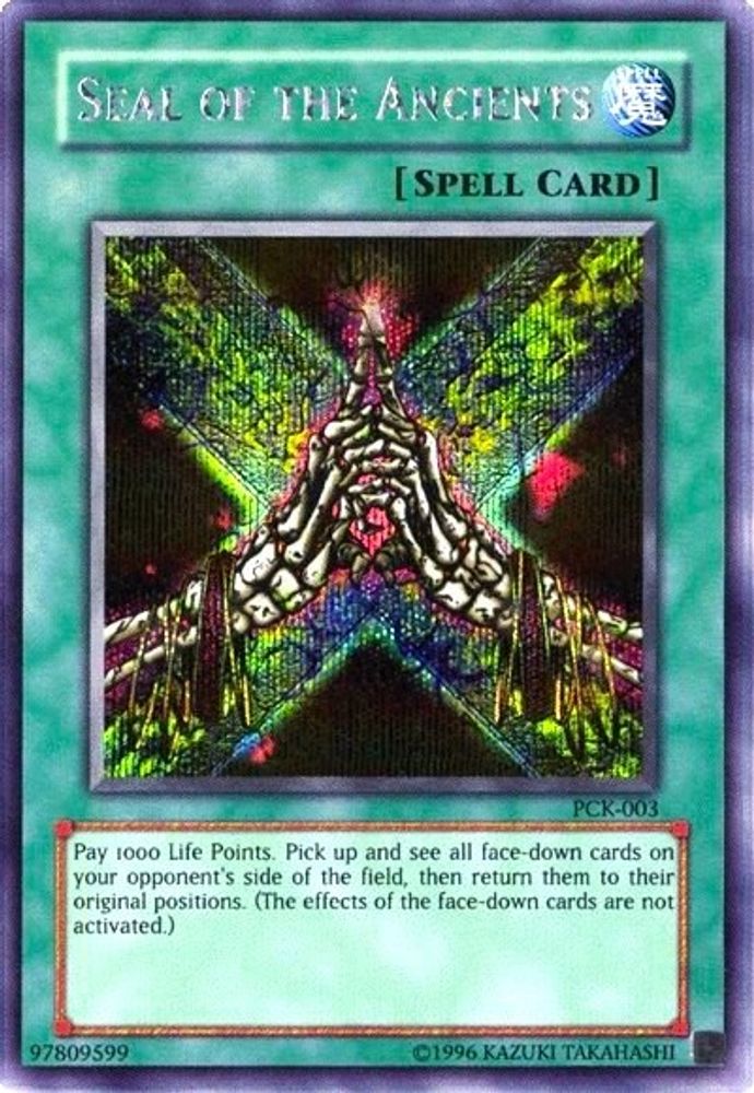 Seal of the Ancients (Power of Chaos: Kaiba the Revenge) (PCK-003) - Secret Rare