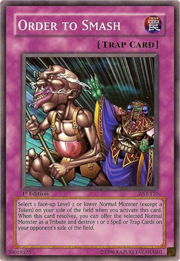 Order to Smash (AST-110) - Common
