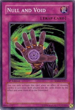 Null and Void (SOD-EN057) - Super Rare