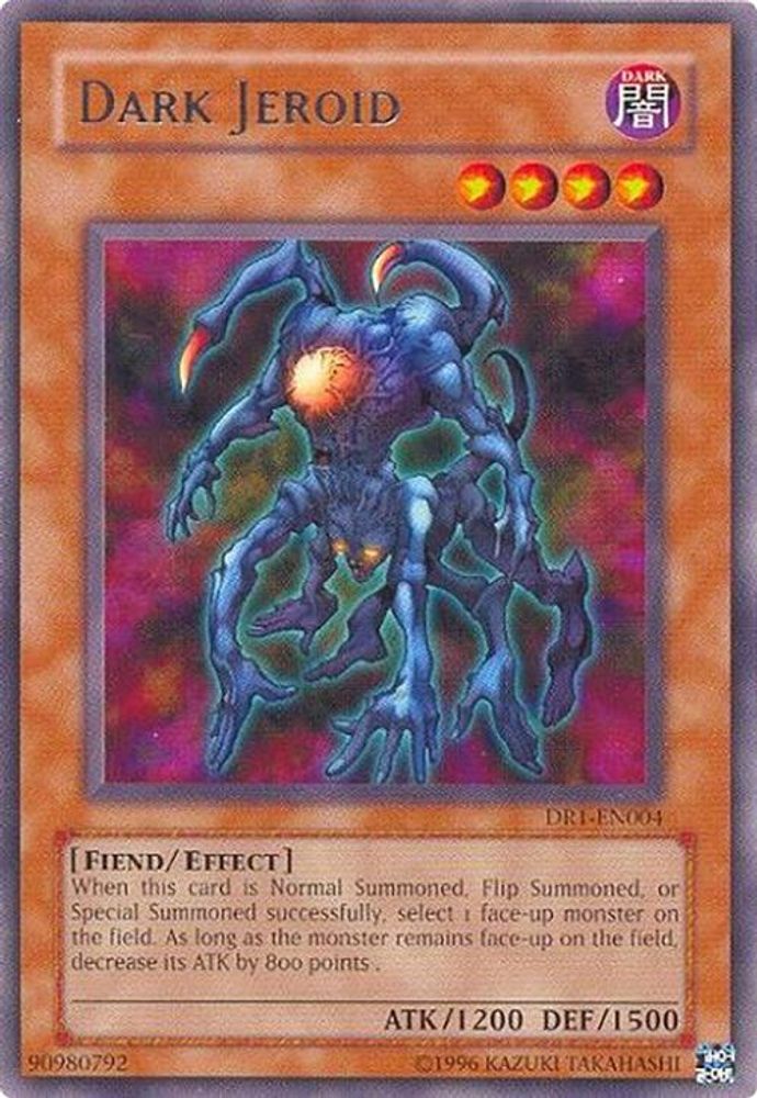 Dark Jeroid (DR1-EN004) - Rare