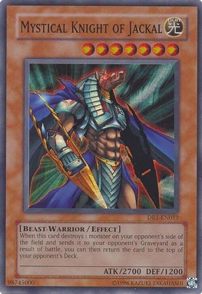 Mystical Knight of Jackal (DR1-EN017) - Super Rare