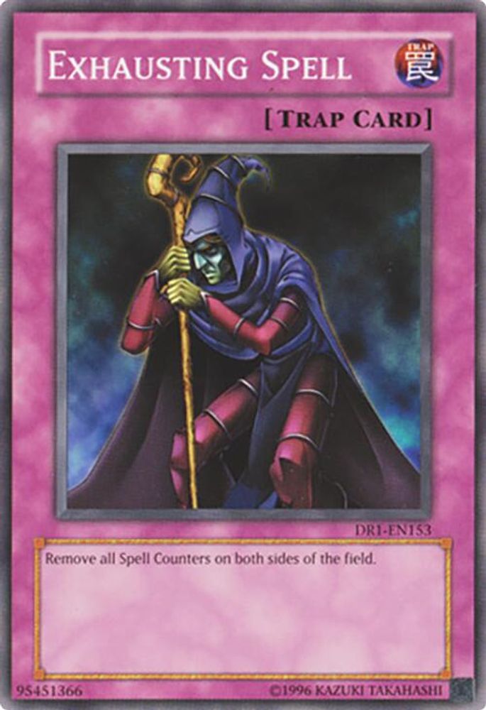 Exhausting Spell (DR1-EN153) - Common