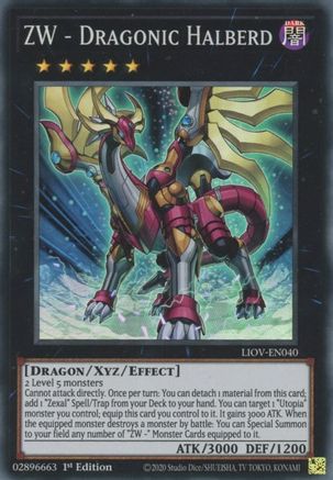 ZW - Dragonic Halberd [LIOV-EN040] Super Rare