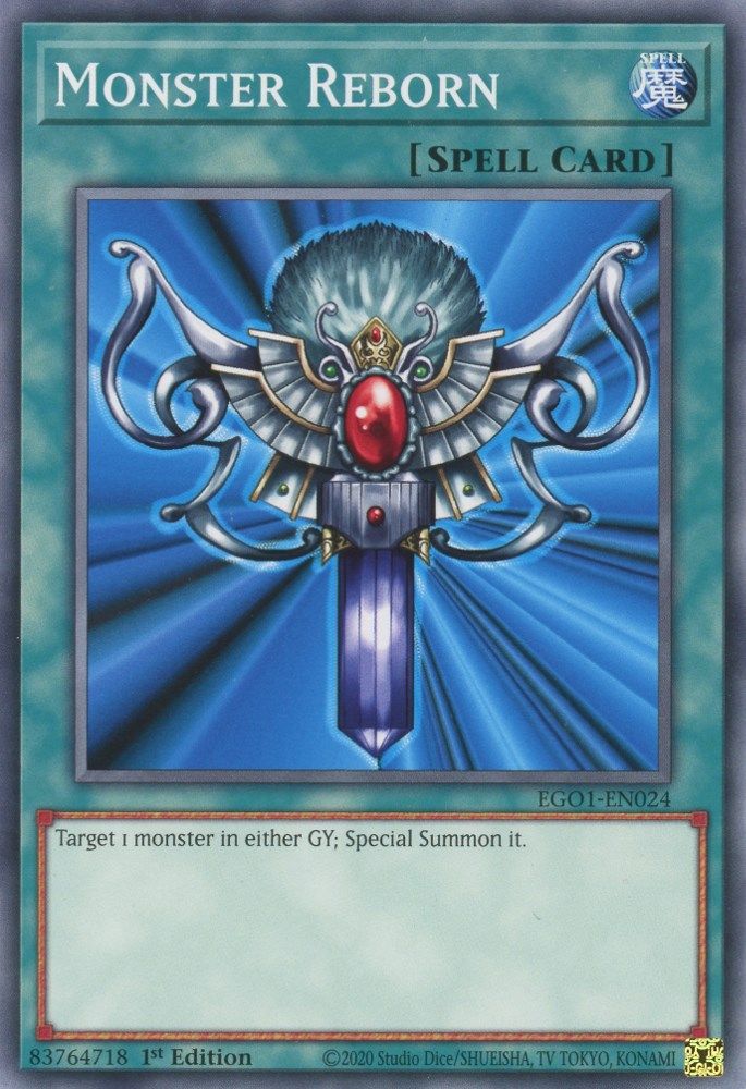 Monster Reborn (EGO1-EN024) - Common