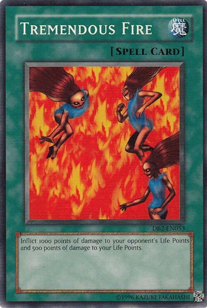 Tremendous Fire (DB2-EN053) - Common