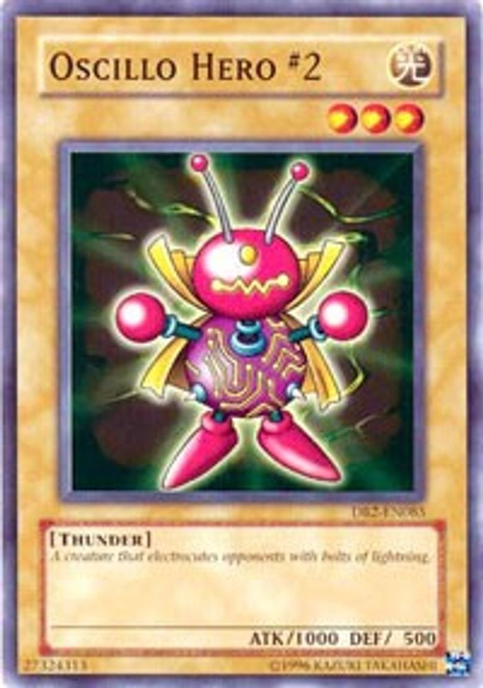 Oscillo Hero #2 [DB2-EN085] Commun 