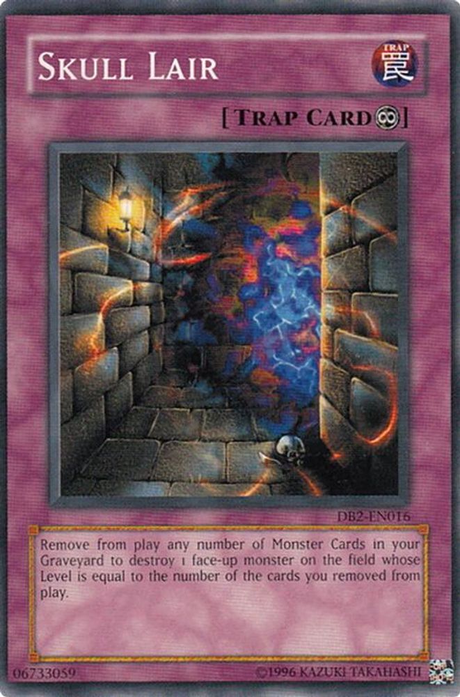 Skull Lair (DB2-EN016) - Common