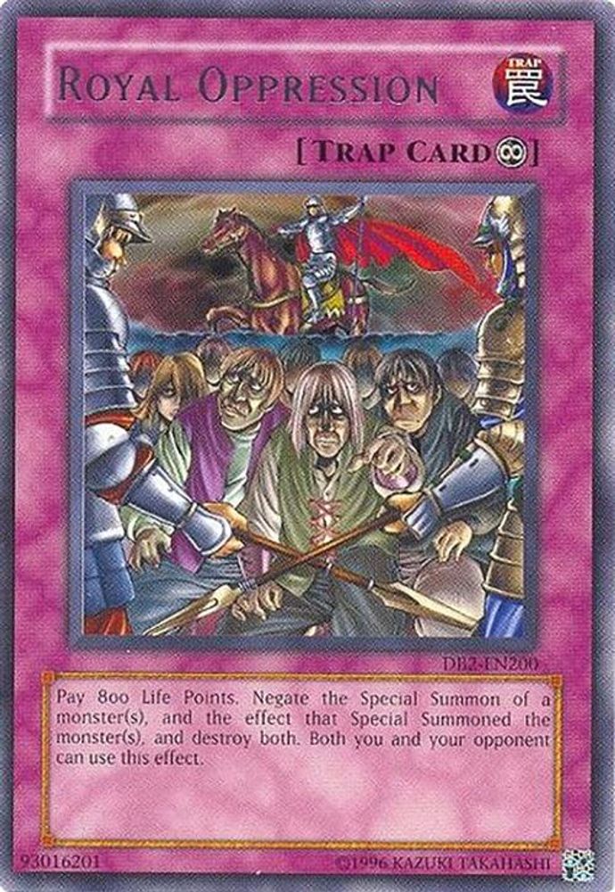 Royal Oppression (DB2-EN200) - Rare