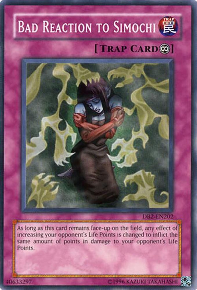 Bad Reaction to Simochi (DB2-EN202) - Common