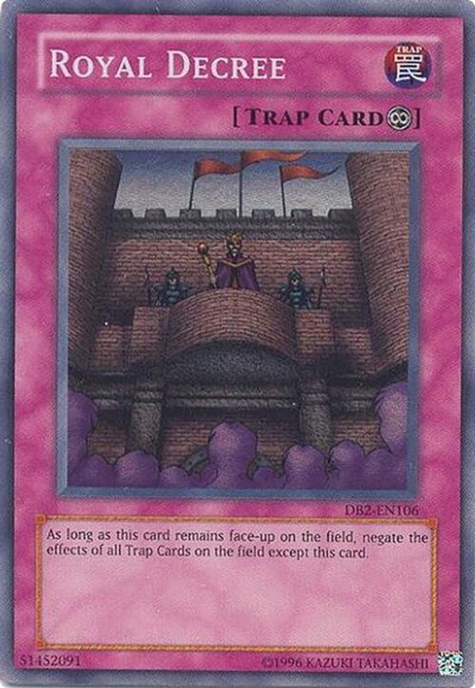 Royal Decree (DB2-EN106) - Super Rare