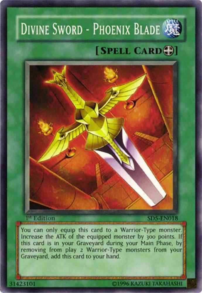 Divine Sword - Phoenix Blade (SD5-EN018) - Common