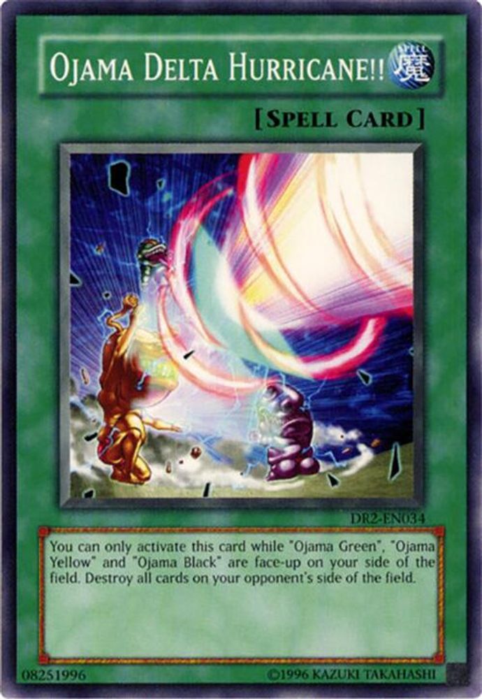 Ojama Delta Hurricane!! (DR2-EN034) - Common