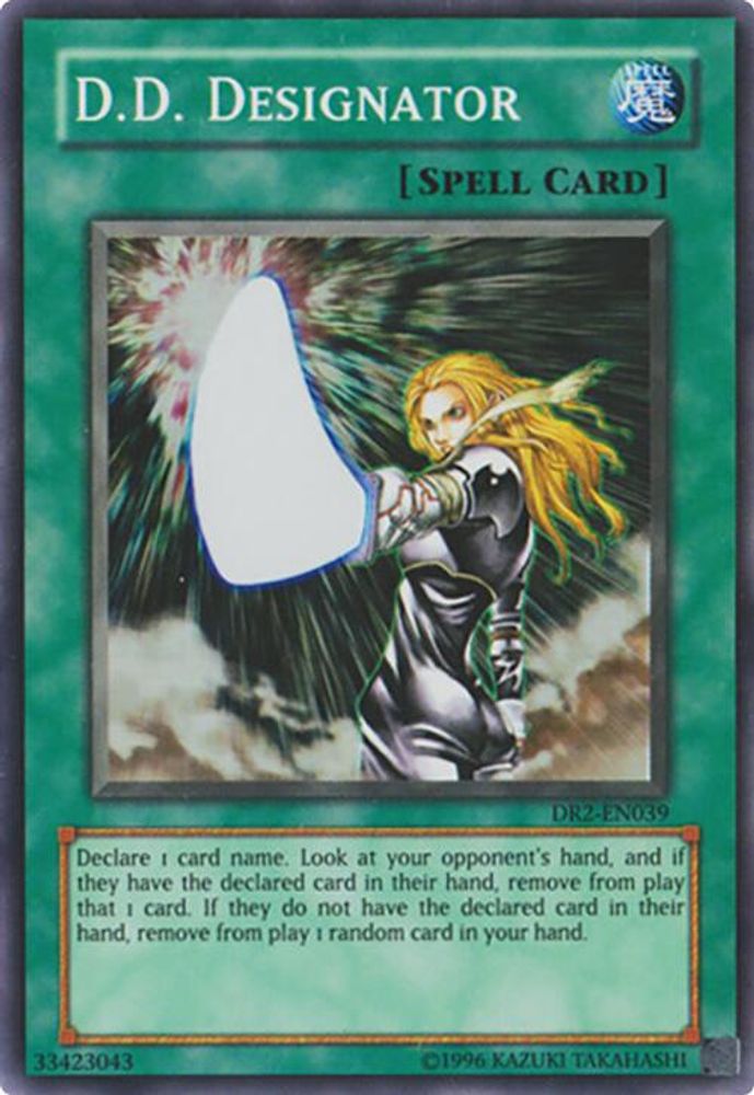 D.D. Designator (DR2-EN039) - Super Rare