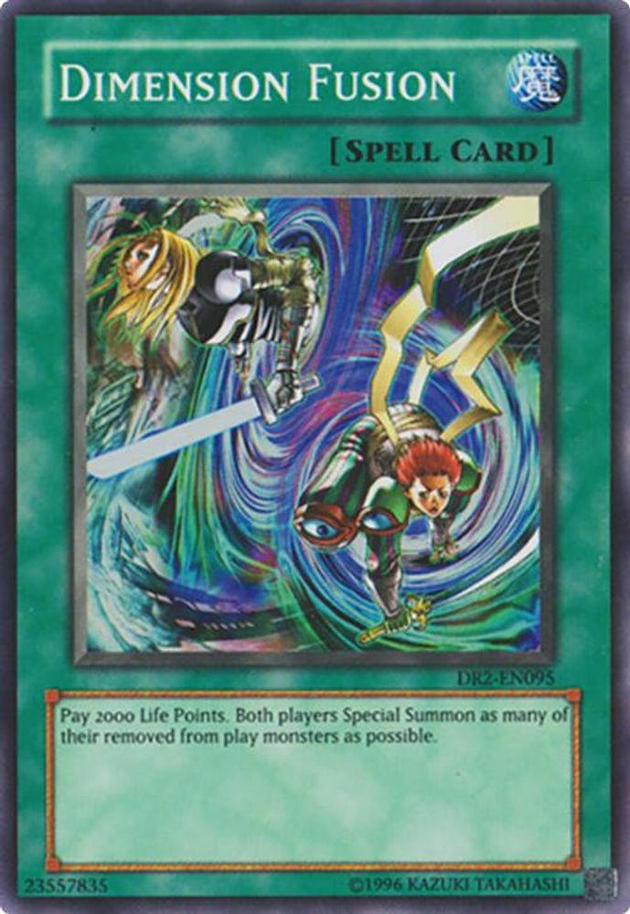 Dimension Fusion (DR2-EN095) - Super Rare