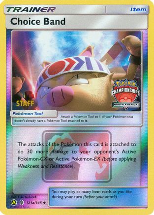 Choice Band - 121a/145 (North America Championships) [Staff]/145  - Reverse Holofoil - Promo