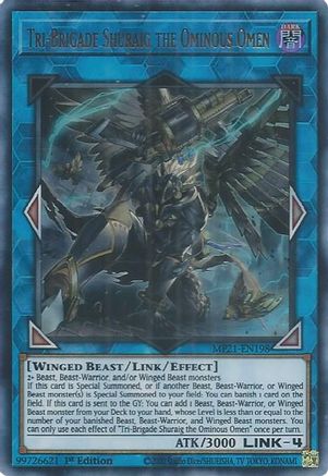 Tri-Brigade Shuraig the Ominous Omen [MP21-EN198] Ultra Rare