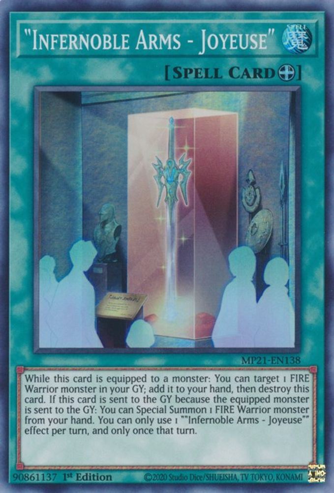 "Infernoble Arms - Joyeuse" (MP21-EN138) - Super Rare