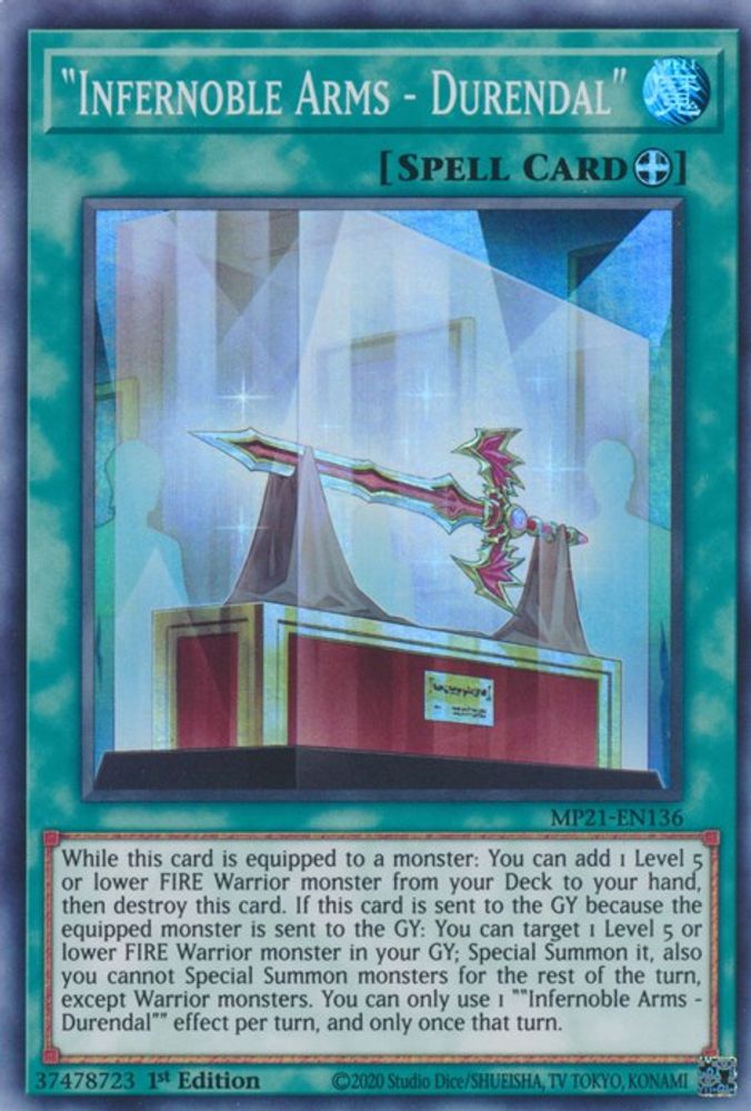 "Infernoble Arms - Durendal" (MP21-EN136) - Super Rare