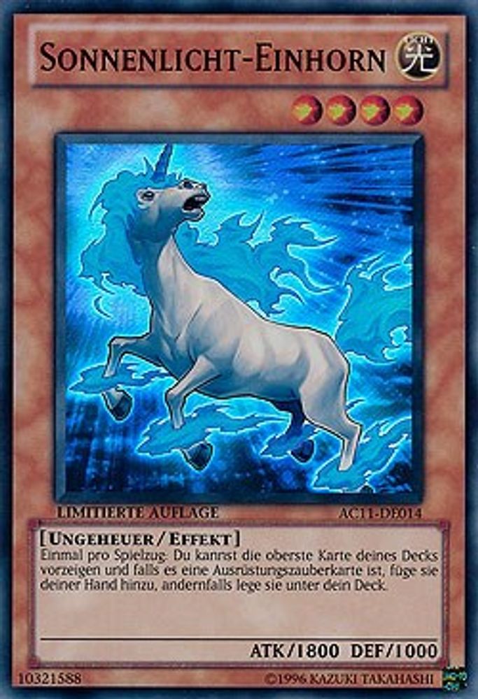 Sunlight Unicorn (German) - "Sonnenlicht-Einhorn" (AC11-DE014) - Super Rare