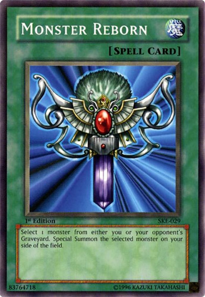 Monster Reborn (SKE-029) - Common