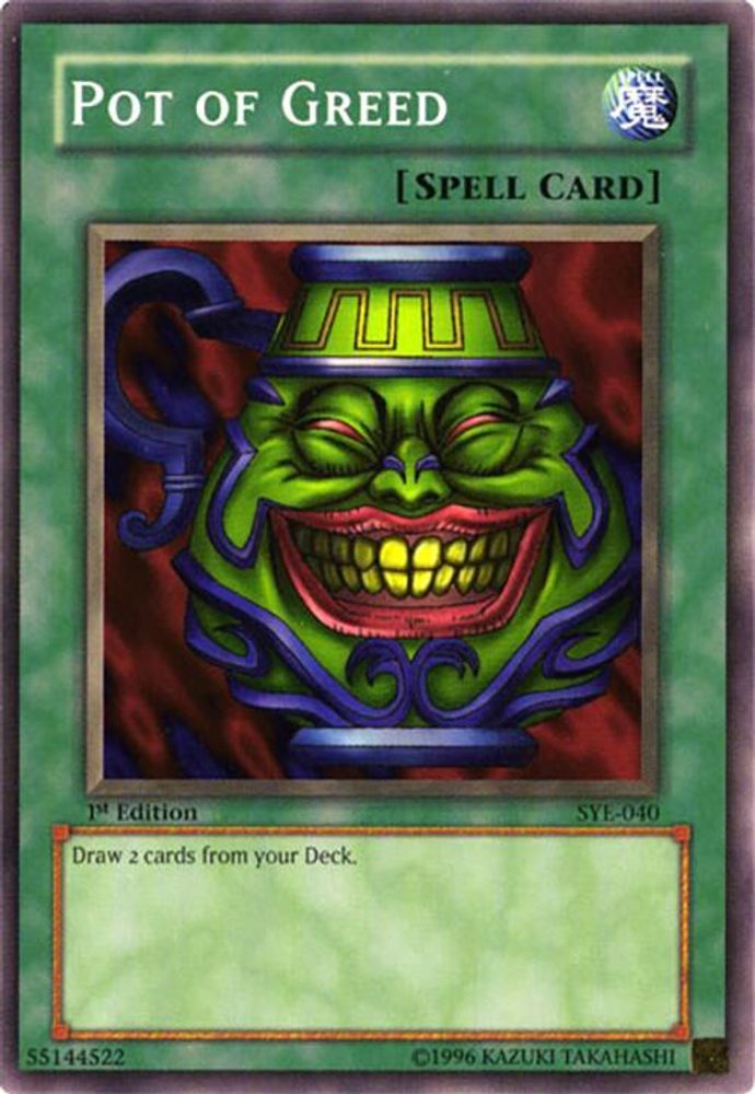 Pot of Greed (SYE-040) - Common