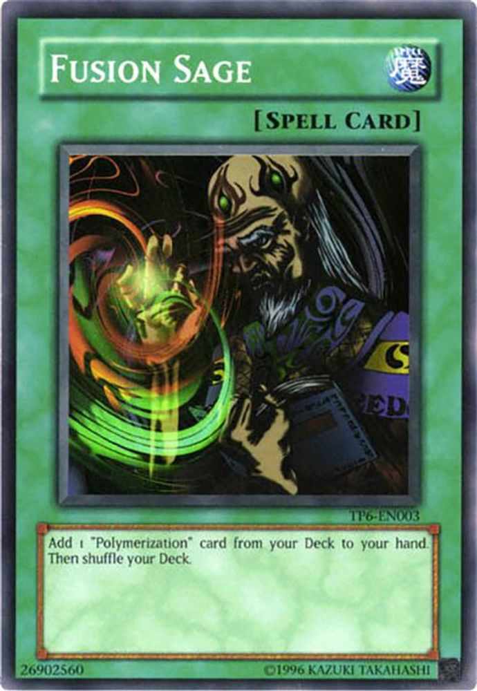 Fusion Sage (TP6-EN003) - Super Rare
