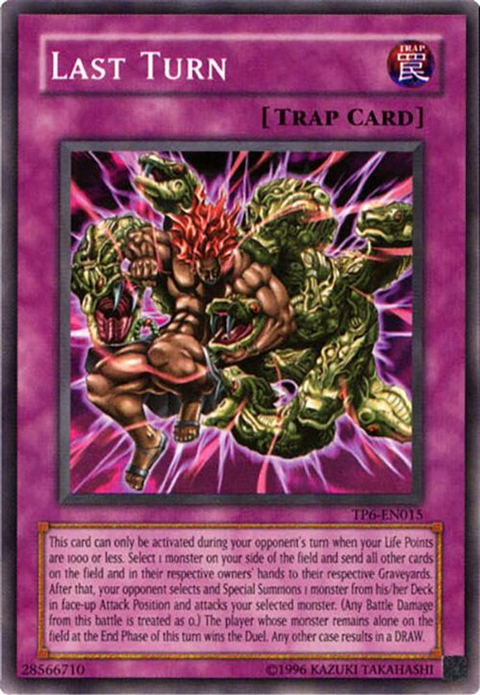 Last Turn (TP6-EN015) - Common