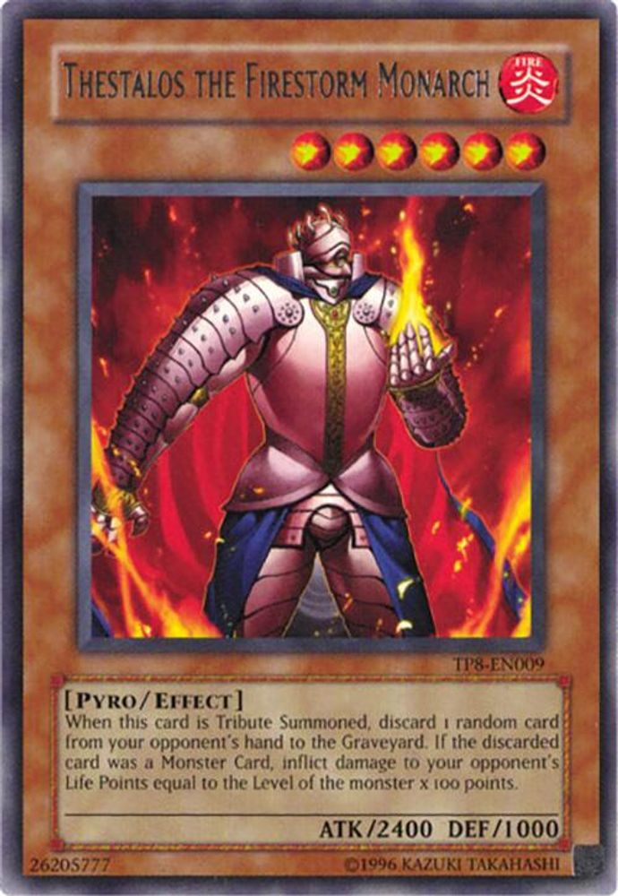 Thestalos the Firestorm Monarch (TP8-EN009) - Rare