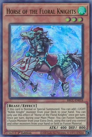 Horse of the Floral Knights [BROL-EN018] Ultra Rare