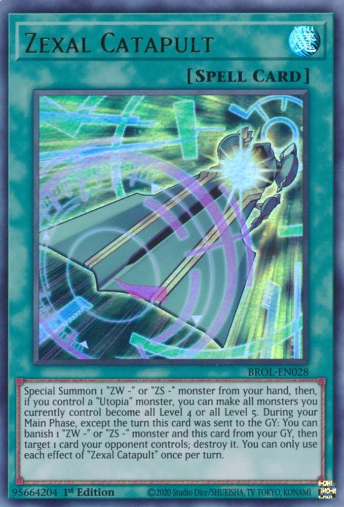 Zexal Catapult (BROL-EN028) - Ultra Rare
