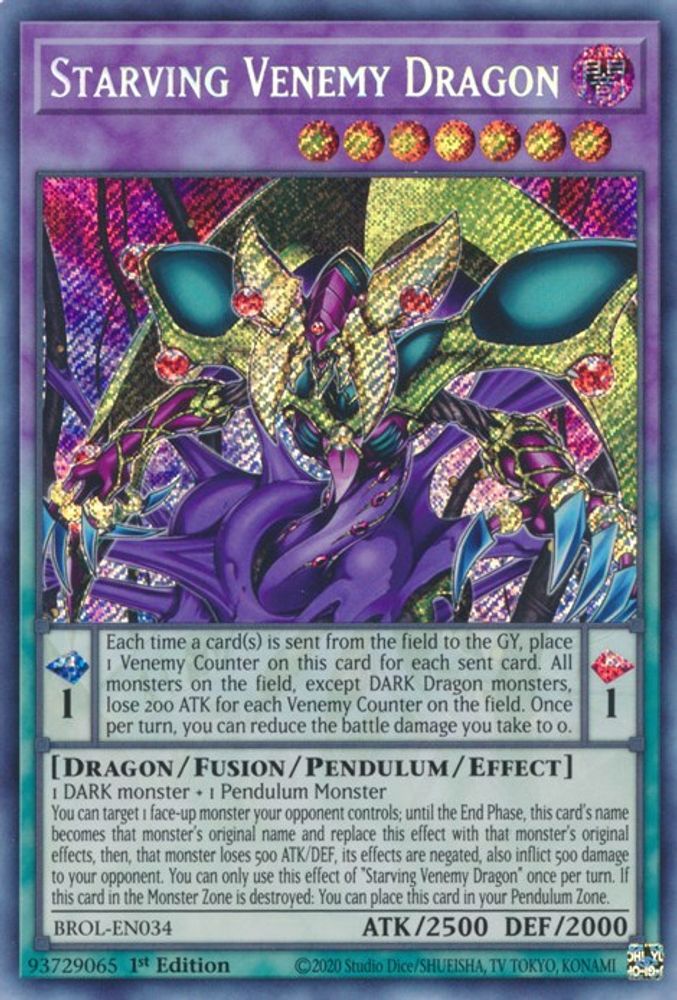 Starving Venemy Dragon (BROL-EN034) - Secret Rare