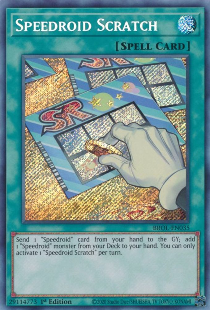 Speedroid Scratch [BROL-EN035] Secret Rare 