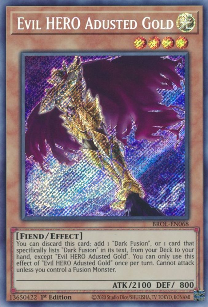 Evil HERO Adusted Gold (BROL-EN068) - Secret Rare