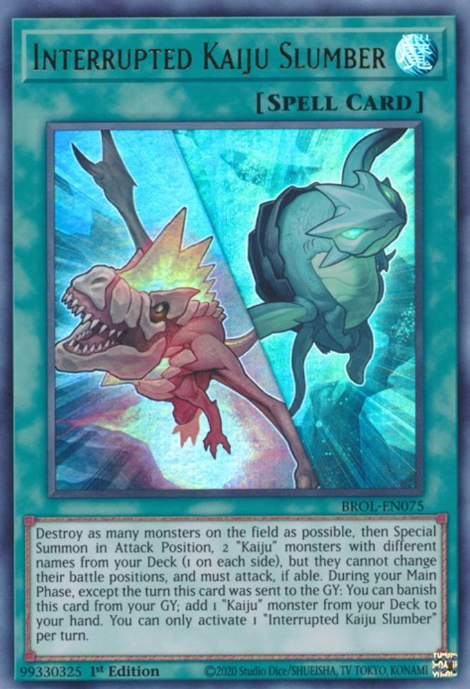 Interrupted Kaiju Slumber (BROL-EN075) - Ultra Rare