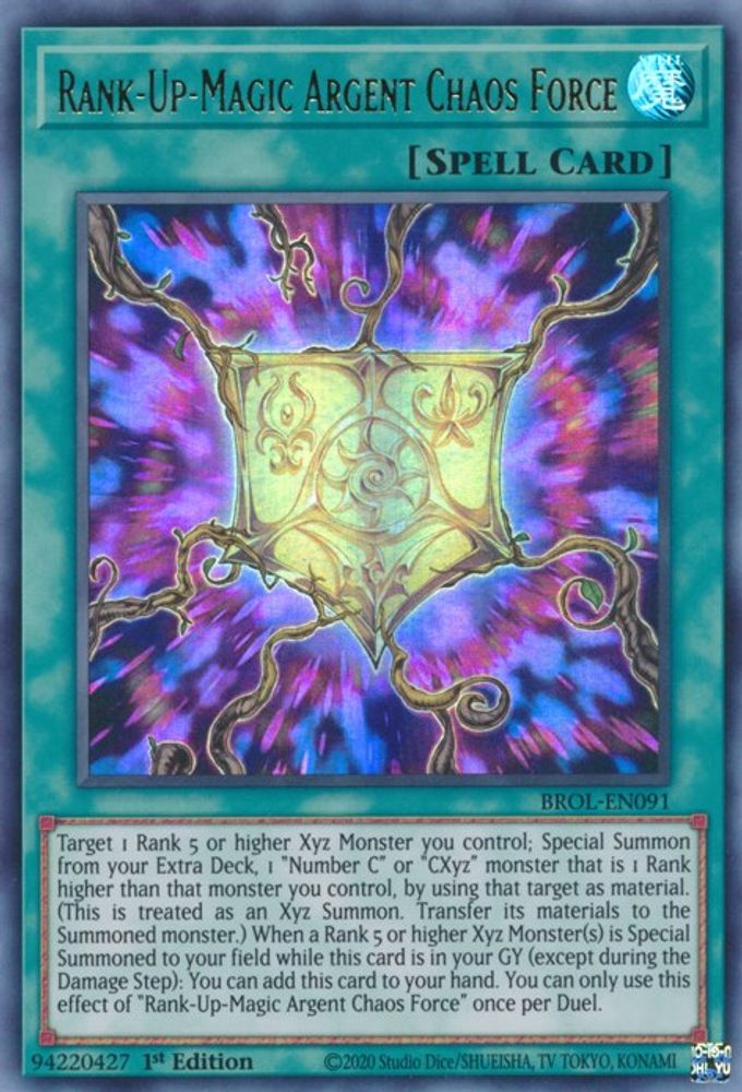 Rank-Up-Magic Argent Chaos Force (BROL-EN091) - Ultra Rare