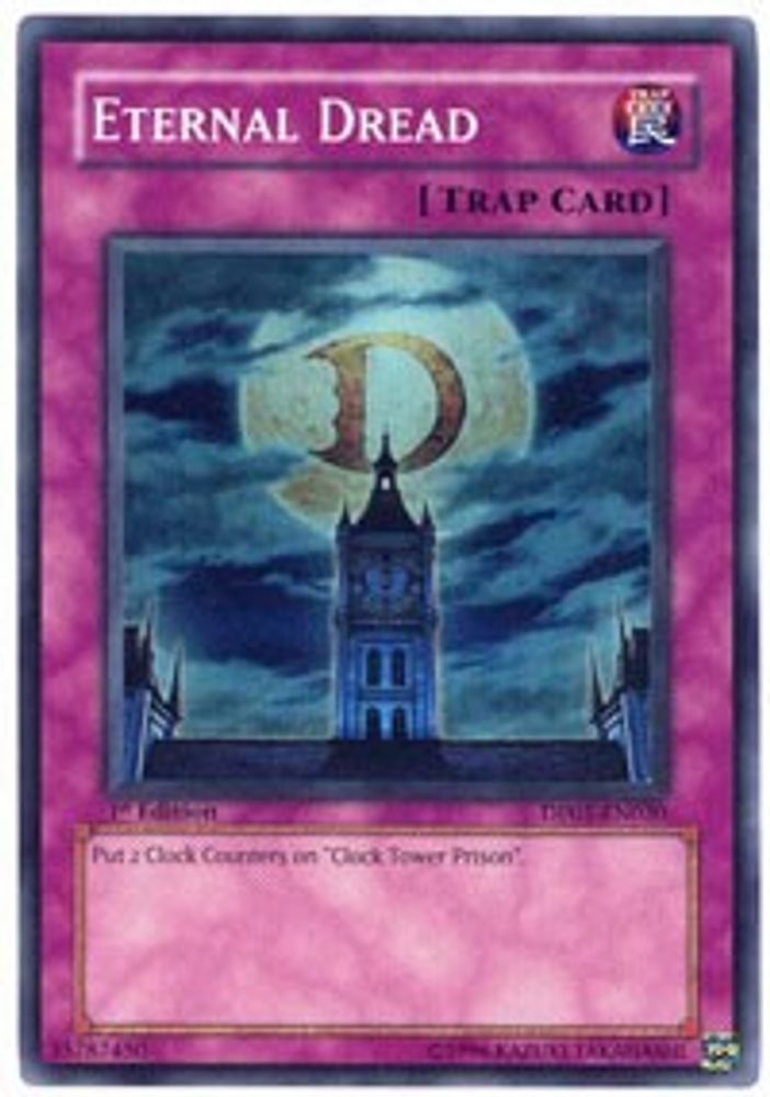Eternal Dread (DP05-EN030) - Super Rare