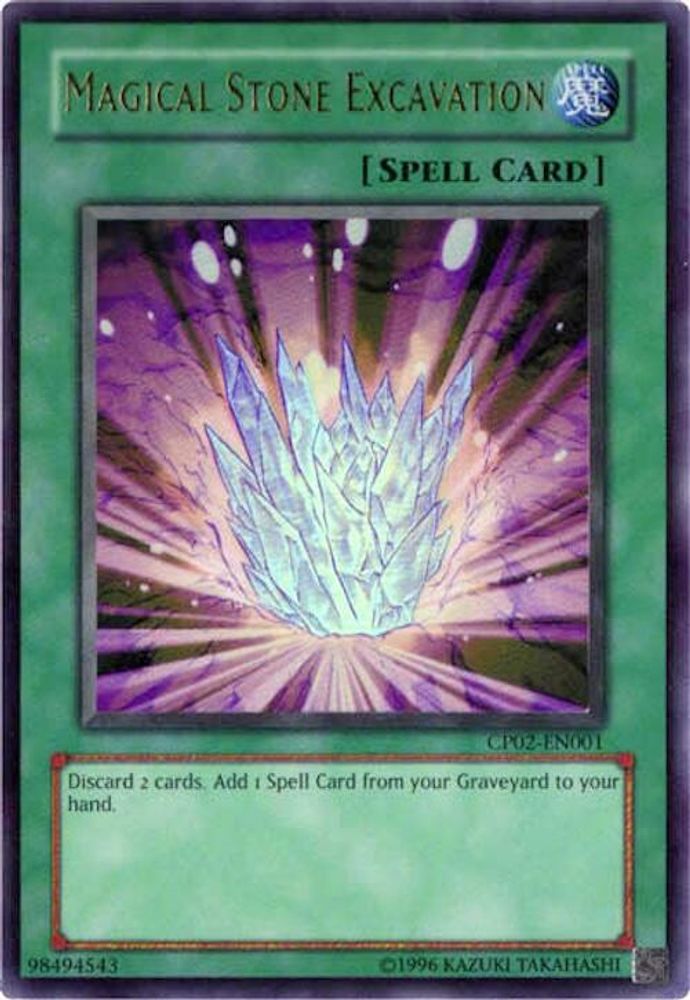 Magical Stone Excavation (CP02-EN001) - Ultra Rare