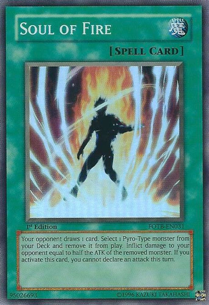 Soul of Fire (FOTB-EN031) - Super Rare
