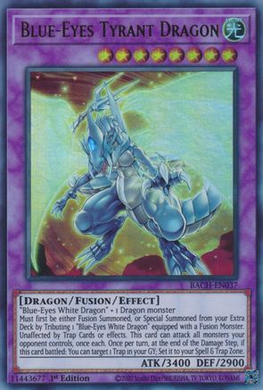 Blue-Eyes Tyrant Dragon [BACH-EN037] Ultra Rare