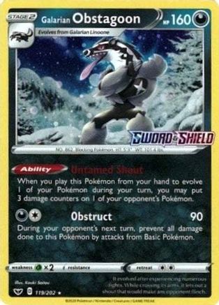 Galarian Obstagoon (119/202) (Cosmos Holo) [Épée et Bouclier : Ensemble de base] 