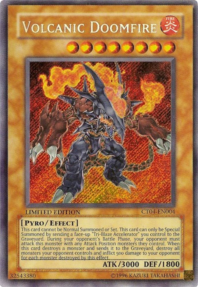 Volcanic Doomfire (CT04-EN004) - Secret Rare